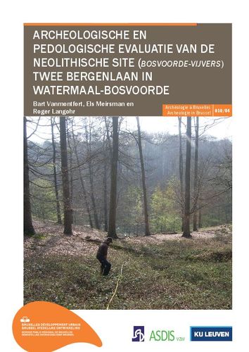 Kaft van Archeologische en pedologische evaluatie van de Neolithische site